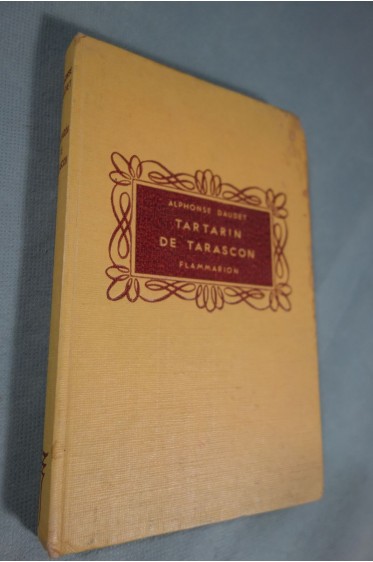 Aventures prodigieuses de tartarin de tarascon. collection flammarion.