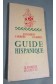 Guide Hispanique - Robert Escarpit, Bergès, Larrieu - Classiques Hachette illustrés