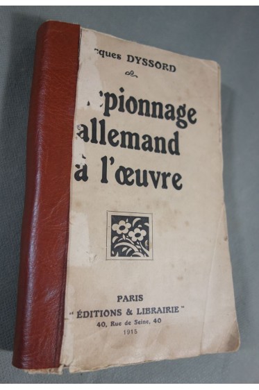 L'Espionnage allemand à l'oeuvre