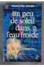 Un peu de soleil dans l'eau froide - F. Sagan - Ed. J'ai lu, 1974 -
