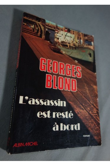 L'assassin est resté à bord
