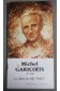 Michel Garicoïts Le Saint du Me Voici! - Amédée Brunot -