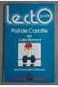 Poil de Carotte - Jules Renard présenté par F. Golfouse - Lectoguide, 1976 -