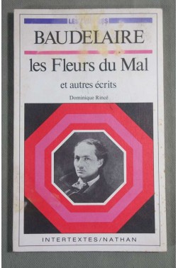 Les fleurs du mal / et autres ecrits
