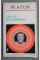 Livre VII de la République - Platon - Les intégrales de Philo/Nathan, 1988 -