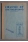 L'Oeuvre : De Chateaubriand, extraits présentés par Pierre Quéméneur