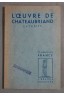 L'Oeuvre : De Chateaubriand, extraits présentés par Pierre Quéméneur