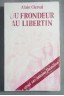 Du frondeur au libertin [Broché]