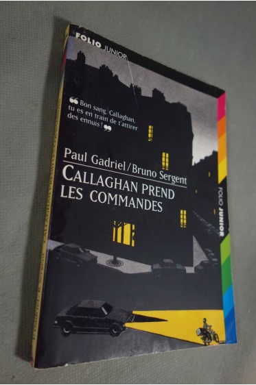 Callaghan, 1&nbsp;:&nbsp;Callaghan prend les commandes [Poche]