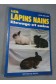 Les Lapins nains : Élevage et soins