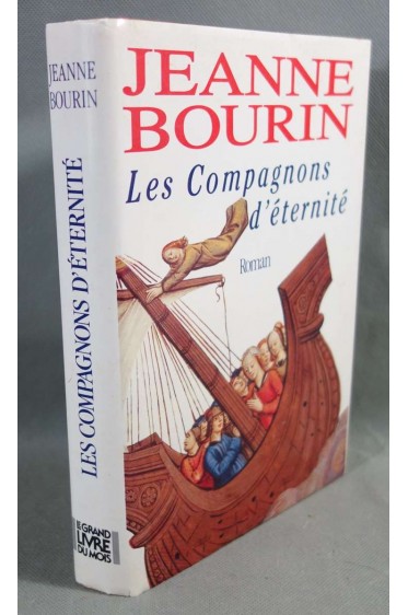 Les Compagnons d'Eternité - J. Bourin - Le Grand livre du mois, 1992 -