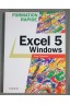 Excel 5 Windows - Anne Caracache - Dunod, 1996 -