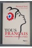 Tous Français : Immigration, la chance de la France - B. Stasi - 2007 - (E1)