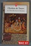 Le Chevalier de la charrette - C. de Troyes - Ed. Livre de poche, 1996 -
