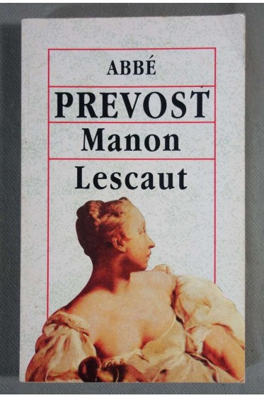Manon Lescaut - Abbé Prevost - 1995