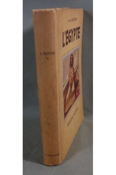 L'Egypte - A. de Montgon - Nathan, 1951, illustré -