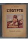 L'Egypte - A. de Montgon - Nathan, 1951, illustré -