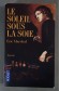 Le soleil sous la soie - Eric Marchal - Pocket,