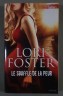 Le souffle de la peur - Lori Foster - Bestsellers, 2015 -