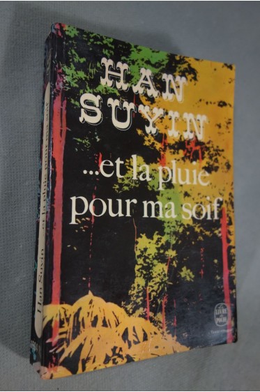 ... et la pluie pour ma soif [Reliure inconnue]