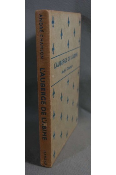 L'auberge de l'abîme - A. Chamson - Harrap & Co, 1966 -