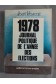 1978, journal politique de l'année des élections (Journal politique de l'anné...