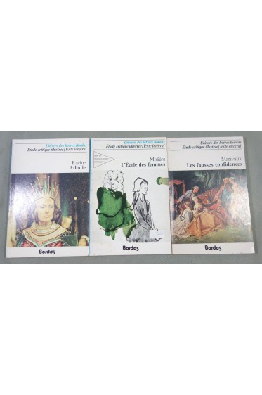 Lot Univers des Lettres Bordas 3 études - Molière l'école des femmes - Racine - Marivaux