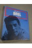 Jacques Brel - Poesie et chansons - Jean Clouzet, Seghers