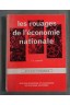 LES ROUAGES DE L ECONOMIE NATIONALE. [Broché]