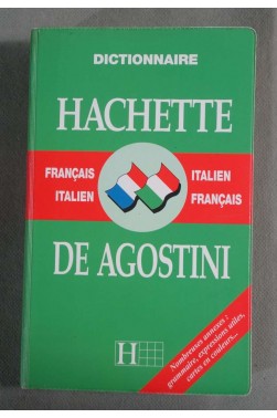 Dictionnaire Français-Italien, Italien-Français - Hachette/De Agostini, 1993 -