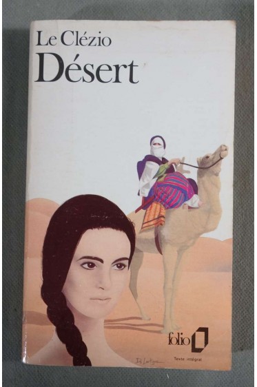 Désert - Le Clézio - Gallimard/Folio, 1985 -