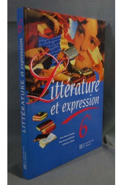 Littérature et expression 6ème - Specimen enseignant - Hachette, 1994 -