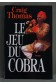 Le jeu du cobra - Craig Thomas - 1995 -