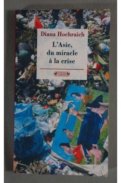 Asie du miracle a la crise