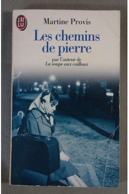 Les chemins de pierre - Martine Provis - J'ai Lu, 1994 -