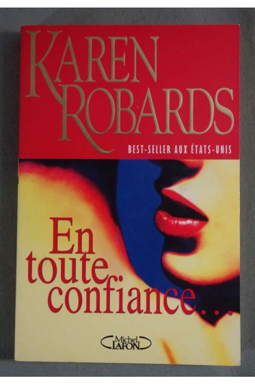 En toute confiance