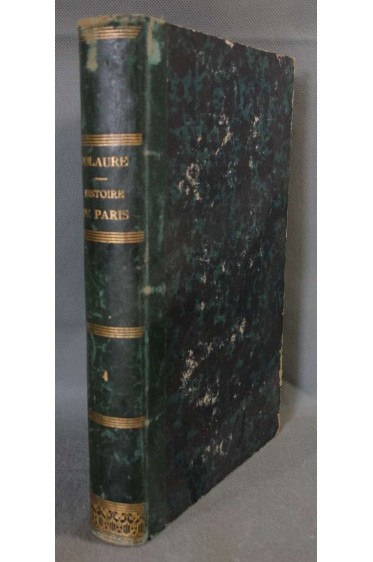 Histoire de Paris, vol. 4 seul - J.A. Dulaure - Lib. des publication illustrées, 1864 -