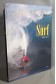 Surf - Gilles Lhote - Solar, 1995, illustré -