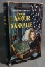 Pour l'amour d'Annalie - Welbourn Kelley - Presses de la cité, 1958 -