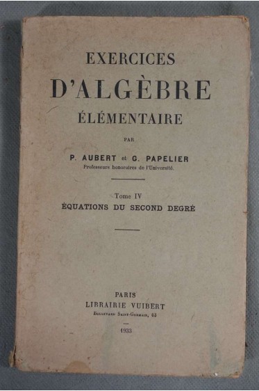 Exercices d'algèbre élémentaire -