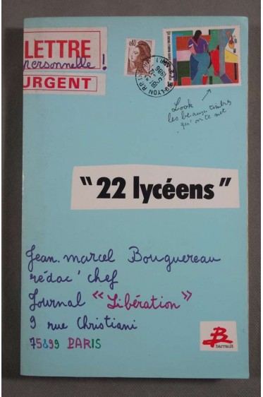 22 lycéens : lettres à Jean-Marcel Bouguereau - Ed. Barrault, 1987 -