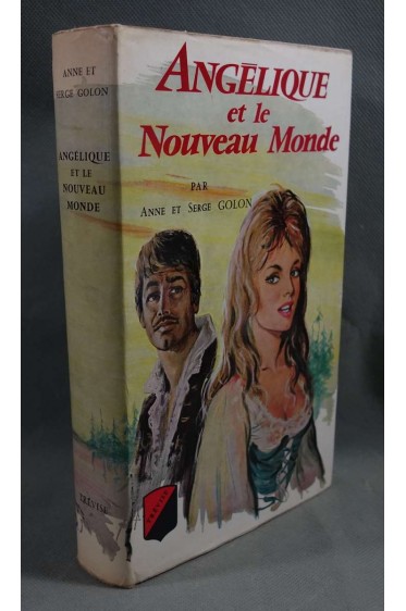 Angélique et le nouveau monde - A. et S. Golon - Trévise,