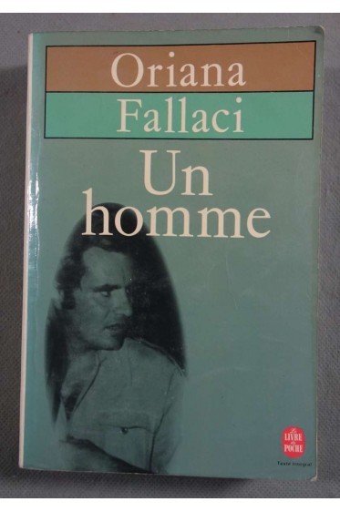 Un homme - Oriana Fallaci - Poche, 1982 -