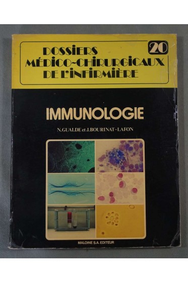 Immunologie, dossiers médicaux-chirurgicaux de l'infirmière n°20 - 1981, Illustré -