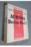 Les hommes en blanc, tome IV: Au revoir Docteur Roch ! - A. Soubiran - Ed. Kent-Segep, 1958 -