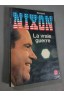 Richard Nixon - La vraie guerre - Le Livre de Poche, 442 p, 1981