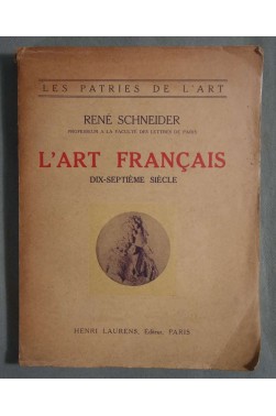 L'art français, Dix-septième siècle - Henri Laurens - Les Patries de l'Art, 1925