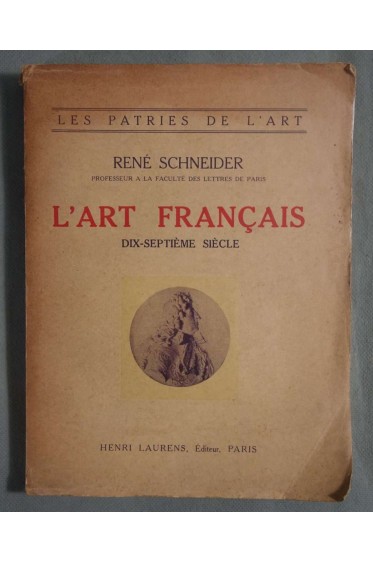 l'art francais. dix-septieme siecle [Broché]