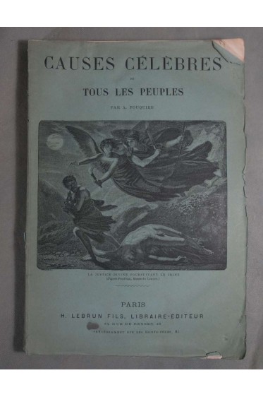 Causes Célèbres vol. 8 - Procès politiques. Maréchal BAZAINE - FOULQUIER - Lebrun