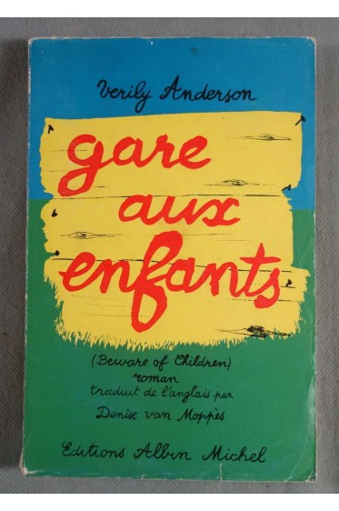 Gare aux enfnats (beware of children) [Broché]